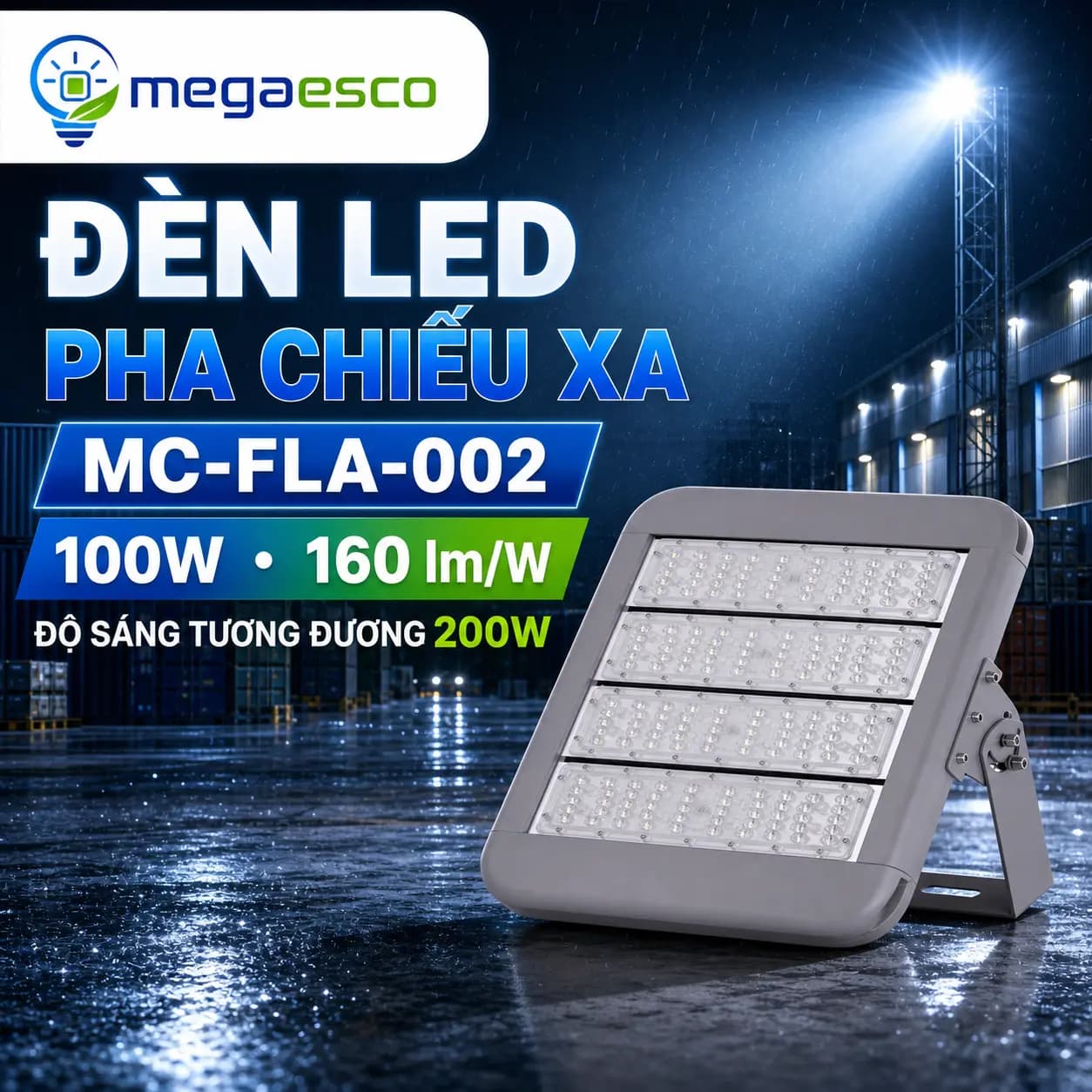 Đèn LED Pha Chiếu Xa MC-FLA-002 100W – Độ Sáng Tương Đương 200W, Hiệu Suất 160Lm/W