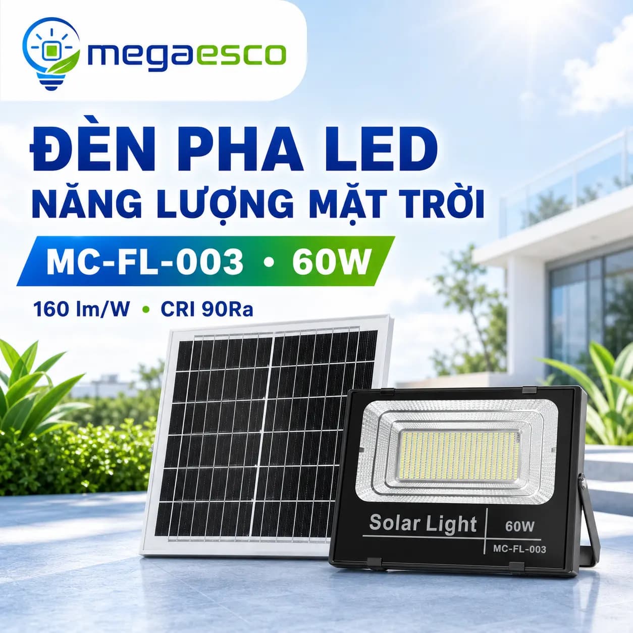 Đèn pha LED Mega Esco MC-FL-003 60W năng lượng mặt trời