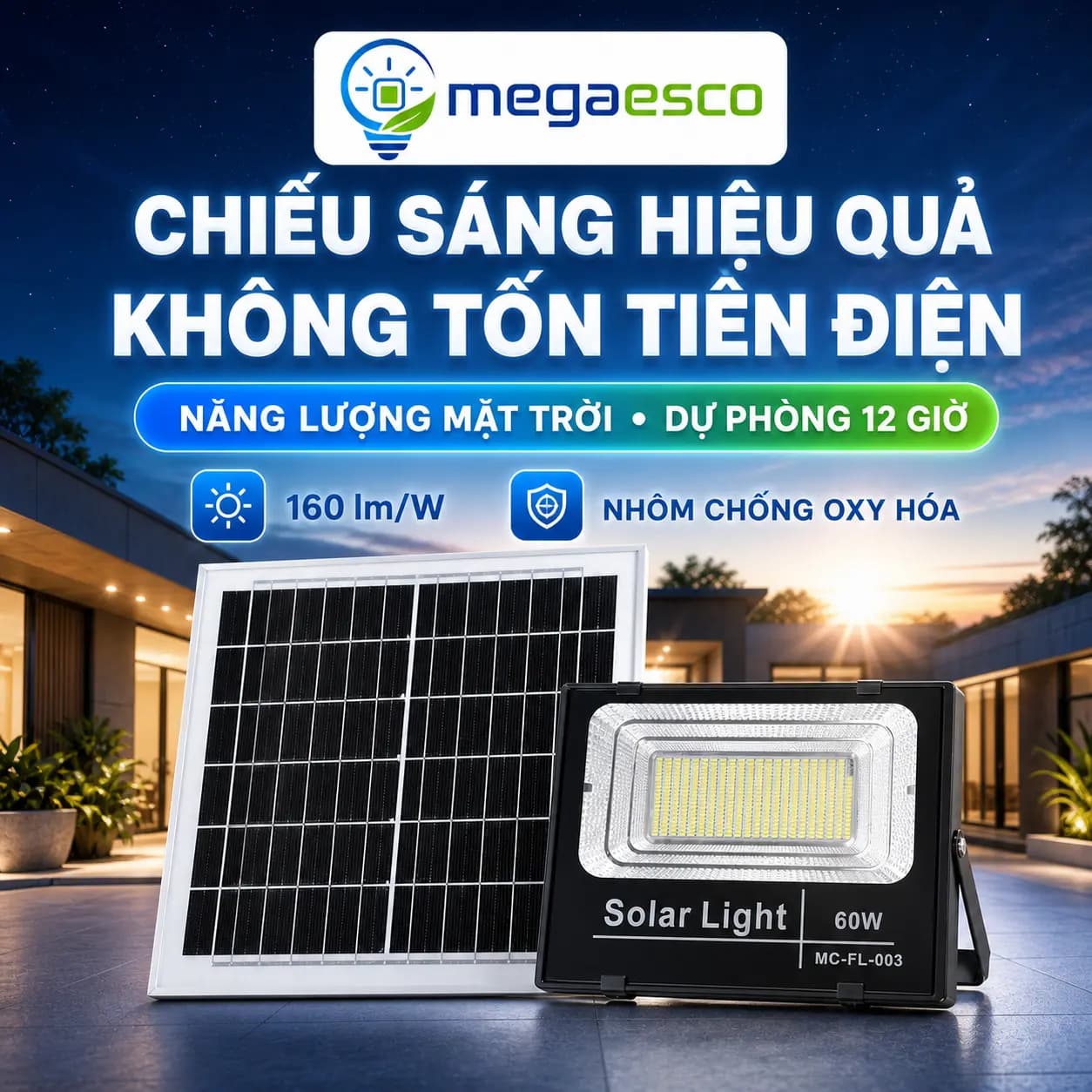 Đèn pha LED Mega Esco MC-FL-003 60W năng lượng mặt trời