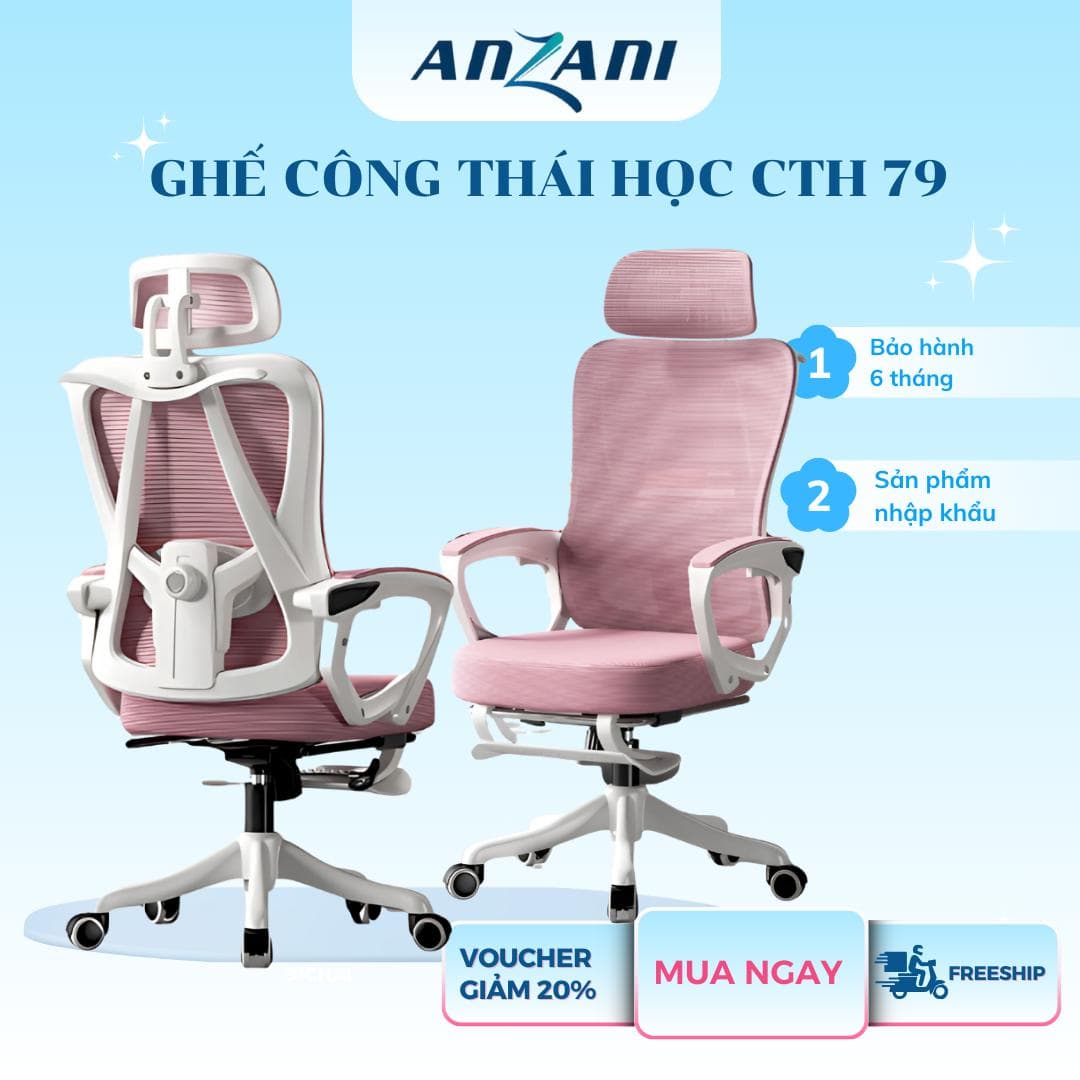 {CTH 79} Ghế tựa lưng, ghế xoay văn phòng, ghế công thái học CTH 79 ANZANI có ngả lưng, gác chân làm việc, học tập, chơi game, livestream