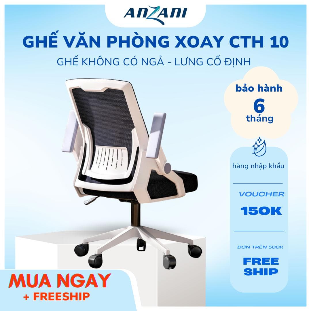 {CTH 10} Anzani Ghế Văn Phòng Xoay CTH-10 Không Ngả Lưng Cố Định Chất Liệu ABS & Vải Lưới Thoáng Khí Thiết Kế Tay Năng Hạ Nhỏ Gọn Tiện Lợi Nâng Hạ Tùy Chỉnh Bảo Hành 6 Tháng