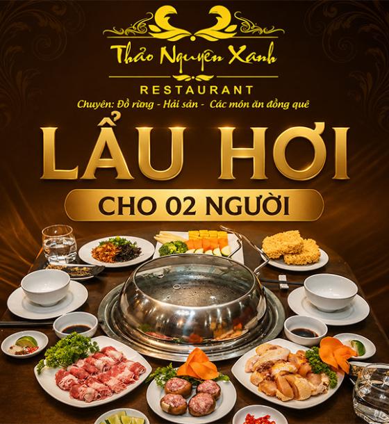 Thảo Nguyên Xanh - Set Lẩu Hơi Cho 2 Người