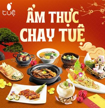 Ẩm Thực Chay Tuệ Biên Hòa - Buffet Chay Buổi Tối Cao Cấp
